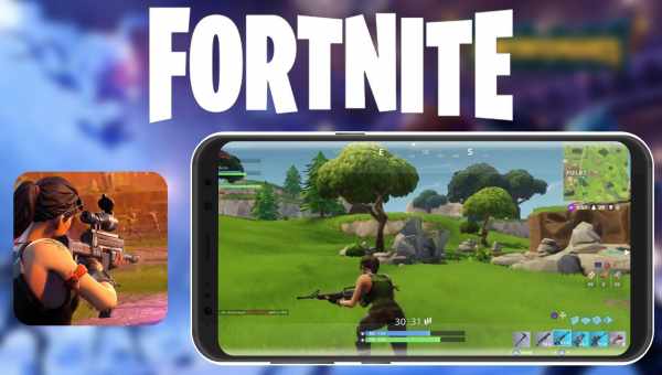 Fortnite для Android не появится в Google Play Store